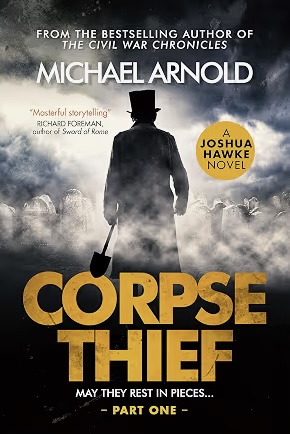 Corpse Thief — Michael Arnold