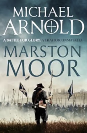 Marston Moor — Michael Arnold